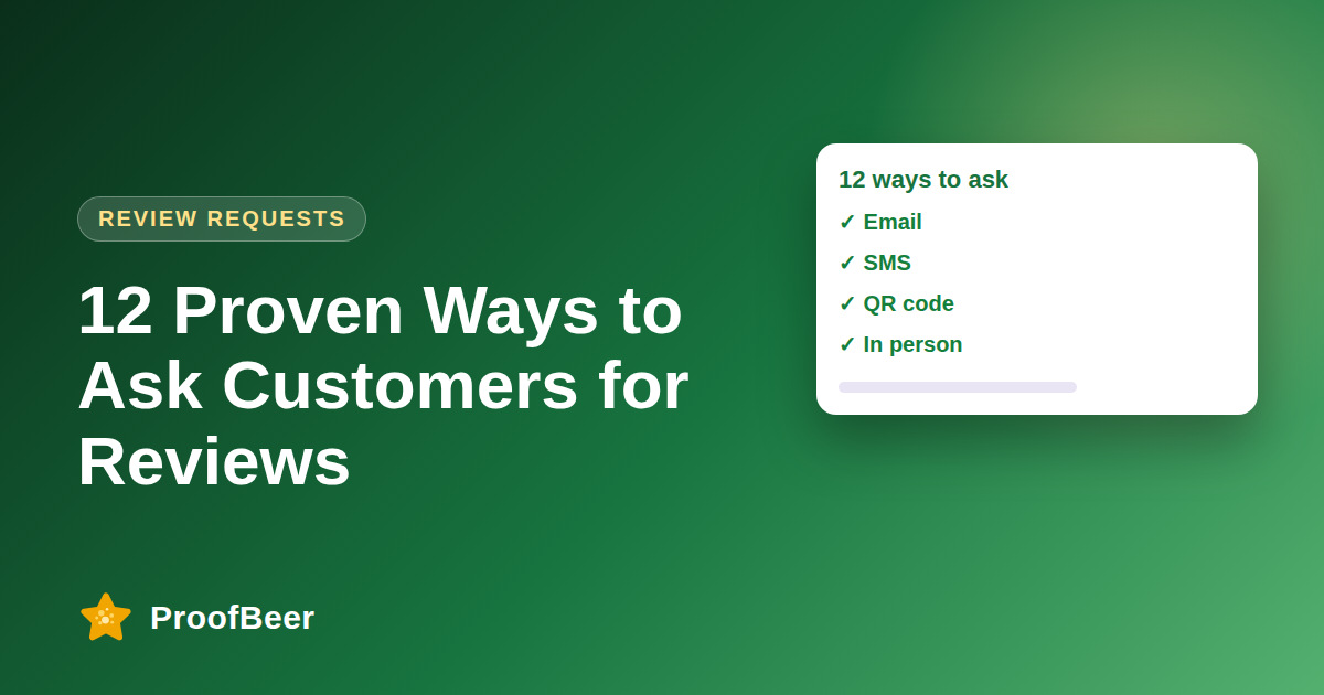 12 Proven Ways to Ask Customers for Reviews