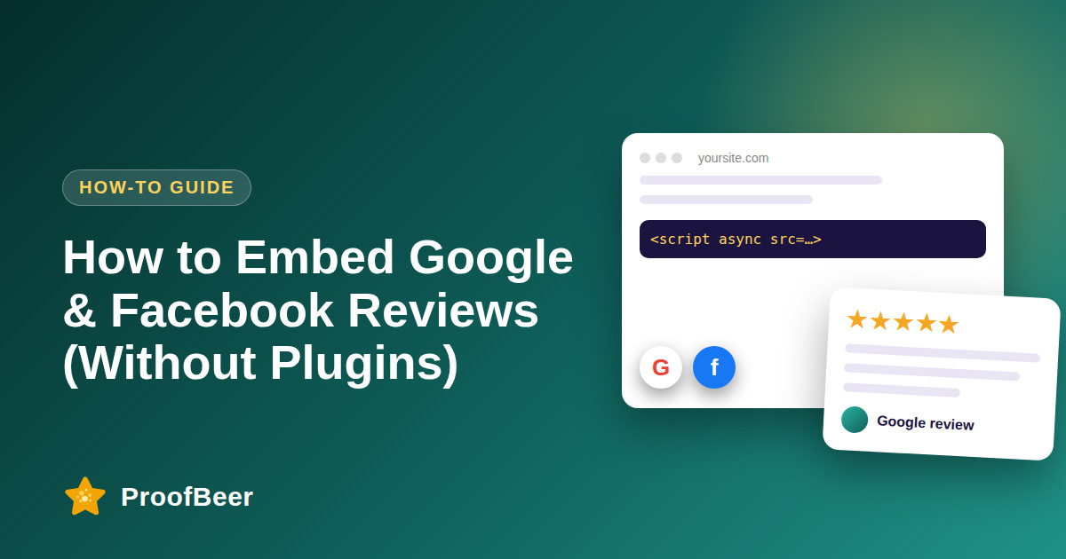 Embed Google Reviews on Your Website (2026 Guide)