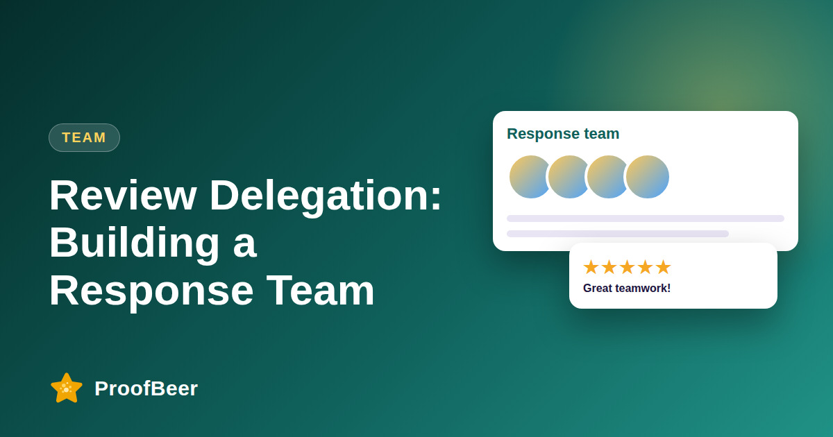 Building a Review Response Team