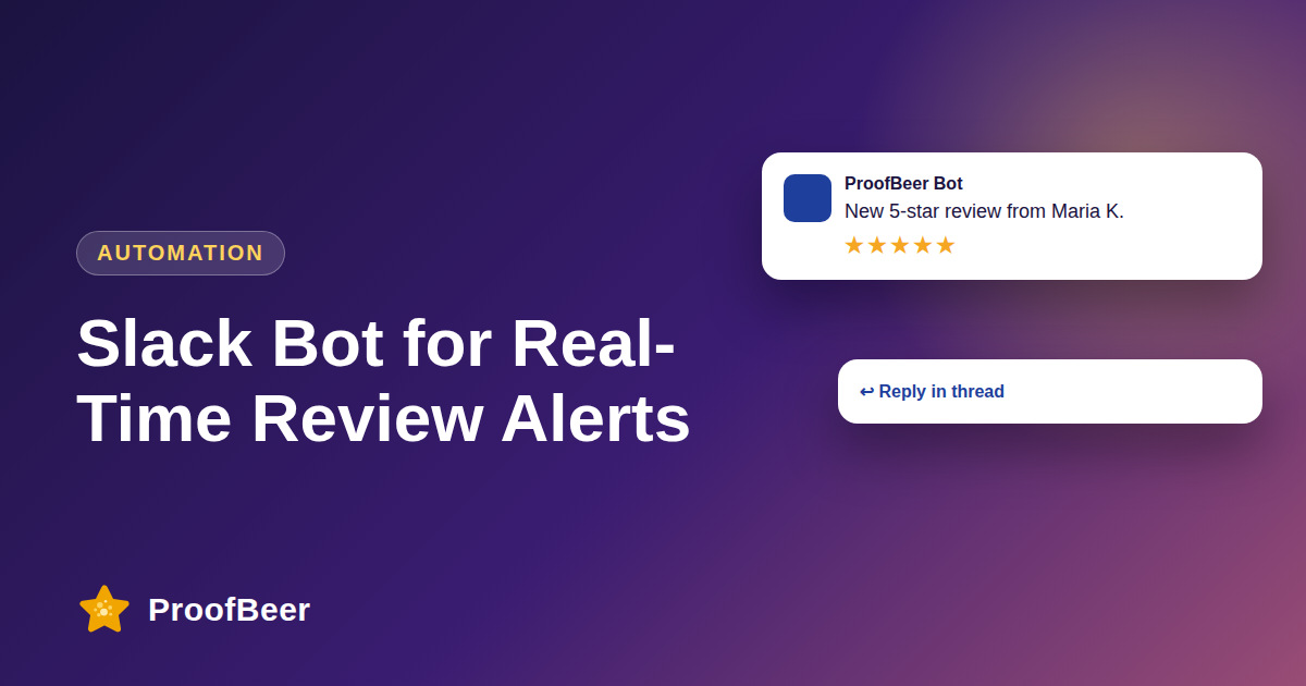 Slack Alerts for New Reviews