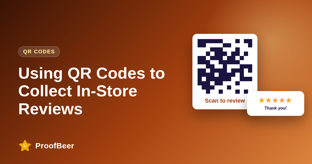 QR Codes for In-Store Reviews